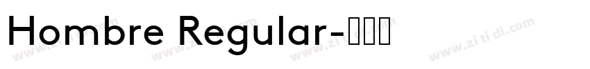 Hombre Regular字体转换